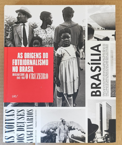 Livro: As Origens Do Fotojornalismo No Brasil
