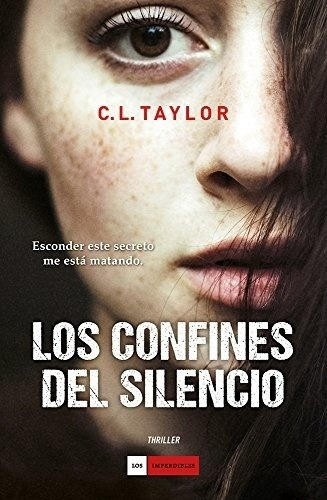 Confines Del Silencio, Los - Taylor C.l, de TAYLOR C.L. Editorial Duomo ediciones en español
