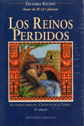 Los Reinos Perdidos - 4° Libro De Crónicas De La Tierra -