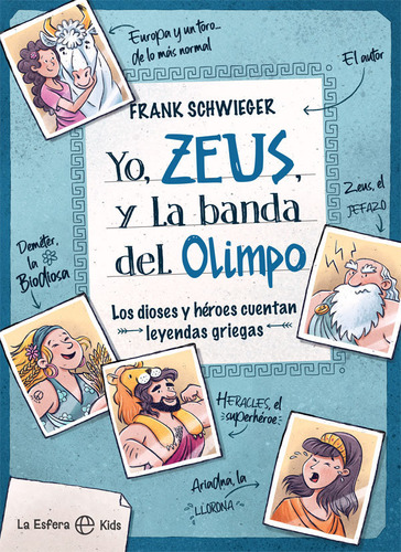 Yo Zeus Y La Banda Del Olimpo (libro Original)