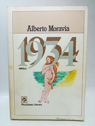 1934 - Alberto Moravia - Plaza & Janés