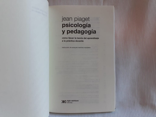 Imagen 2 de 6 de Psicologia Y Pedagogia Piaget Jean Siglo Xxi Argentina
