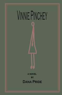Libro Vinnie Pinchey - Pride, Dana