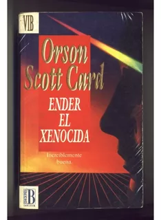 Libro Ender El Xenocida - Orson Scott Card