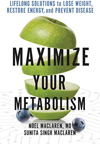 Libro: Maximize Your Metabolism: Lifelong Solutions To Lose