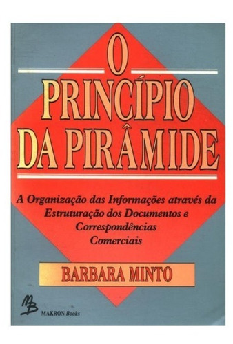 Livro O Princípio Da Pirâmide - Barbara Minto (Usado)