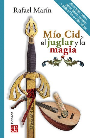 Libro Mío Cid, El Juglar Y La Magia