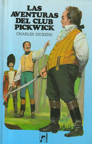 Aventuras Del Club Pickwick, Las