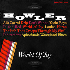 Vinilo Howler - World Of Joy (ed. Usa, 2014)