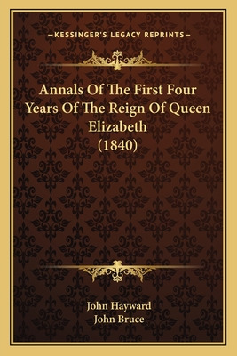 Libro Annals Of The First Four Years Of The Reign Of Quee...