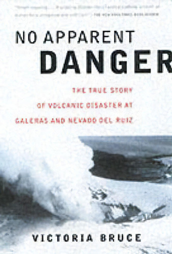 No Apparent Danger, De Victoria Bruce. Editorial Harpercollins Publishers Inc, Tapa Blanda En Inglés