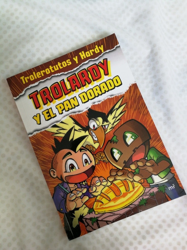 Tralardy Y El Pan Dorado - Troletotus Y Hardy 