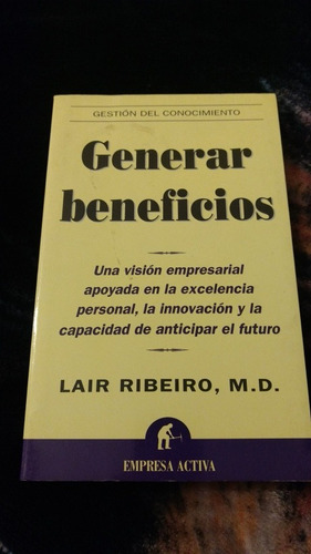 Generar Beneficios - Lair Ribeiro