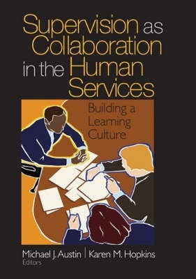 Libro Supervision As Collaboration In The Human Services ...