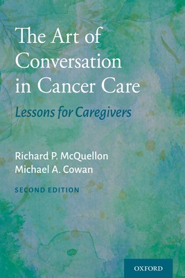 Libro The Art Of Conversation In Cancer Care: Lessons For...