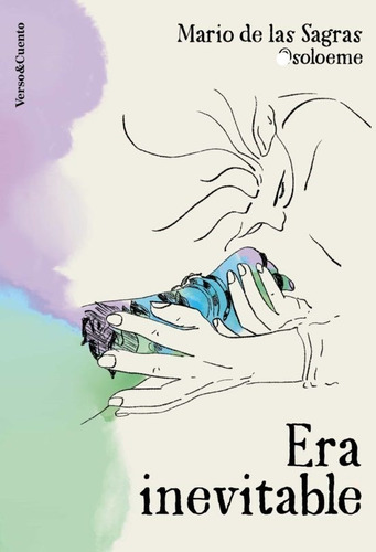 Era Inevitable, De Mario De Las Sagras. Editorial Aguilar, Tapa Blanda En Español, 2023