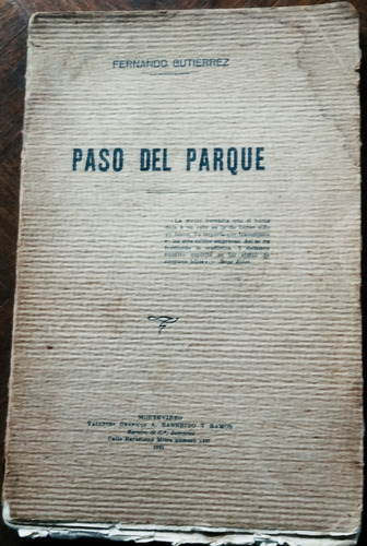 Revolución 1904 Paso Del Parque Gutierrez Aparicio Saravia 