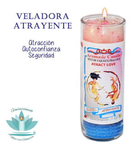 Veladora Atrayente - Atracción, Seguridad, Autoconfianza