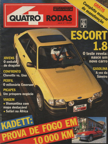 Quatro Rodas Nº348 Escort Xr3 1.8 Kadett Sl/e Uno Saveiro Gl