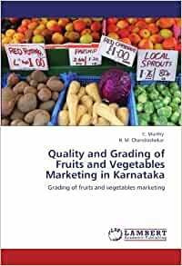 Calidad Y Clasificacion De La Comercializacion De Frutas Y V