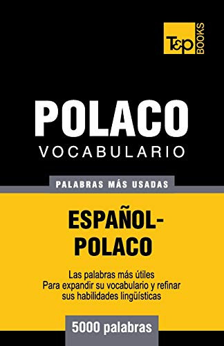 Vocabulario Espanol-polaco - 5000 Palabras Mas Usadas