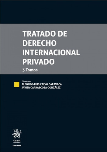 Estuche 3 Vols Tratado De Derecho Internacional Privado