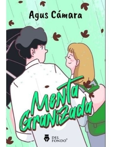 Libro Menta Granizada - Agustina Cámara