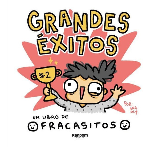 Grandes Exitos (fracasitos) - Ana Oly