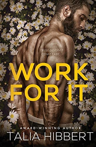 Work For It: A Small-town Mm Romance, De Hibbert, Talia. Editorial Nixon House, Tapa Blanda En Inglés