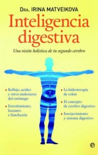 Inteligencia Digestiva, De Matveikova, Irina. Editorial La Esfera De Los Libros, S.l., Tapa Blanda En Español