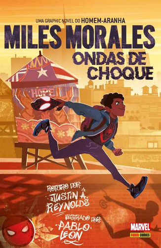 Miles Morales: Ondas de Choque: Marvel Young Adult, de Reynolds, Justin A.. Editora Panini Brasil LTDA, capa dura em português, 2021