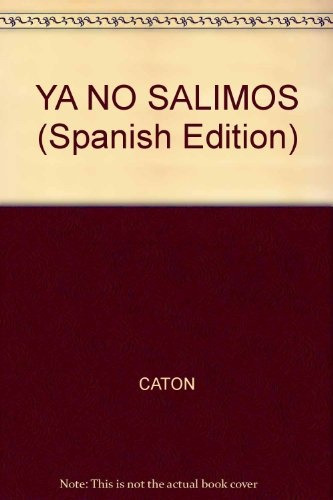 Ya No Salimos - Caton