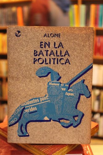 En La Batalla Política - Alone