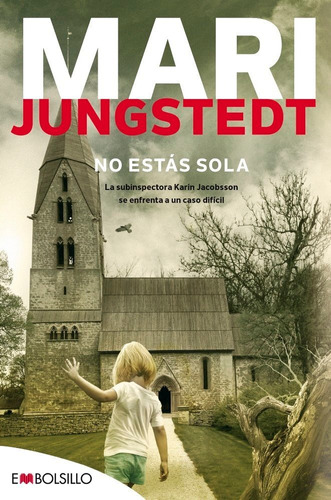 No Estas Sola - Jungstedt Mari