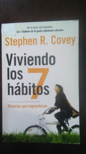 Viviendo Los 7 Hábitos Stephen Covey Libro Físico 
