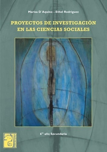 Proyectos De Investigacion En Ciencias Sociales 6 Año Secun