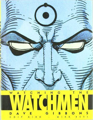 Libro: Watching The Watchmen (cómic Usa) (spanish Edition)