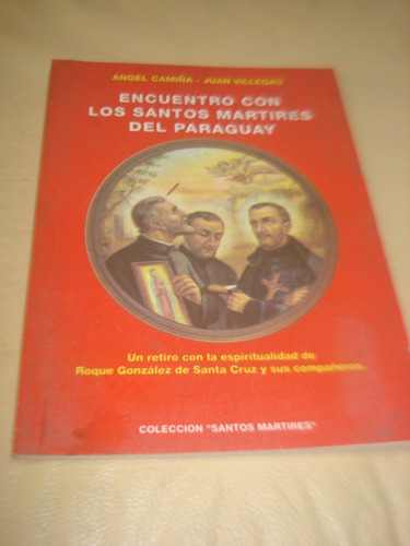 Encuentro Con Los Santos Martires Del Paraguay 1993