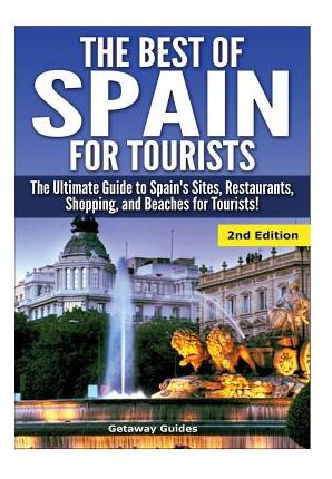 Libro The Best Of Spain For Tourists - Guides, Getaway