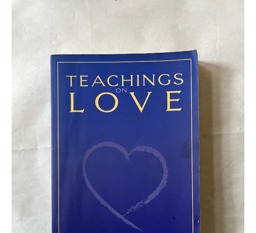 Teaching On Love - Thich Nhat Hanh