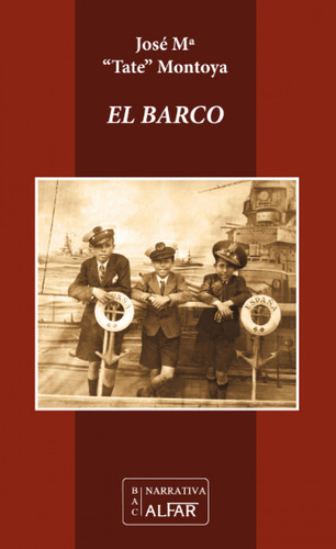 El Barco - Tate Montoya, José María