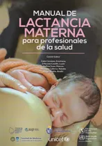 Comprar Manual De Lactancia Materna Para Profesionales De La Salud