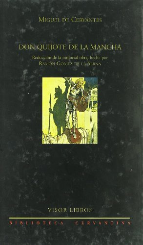 Libro Don Quijote De La Mancha Reducción De La Inmortal Obra