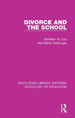 Libro Divorce And The School - Cox, Kathleen M.