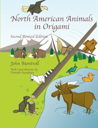 North American Animals In Origami Second Revised Edition