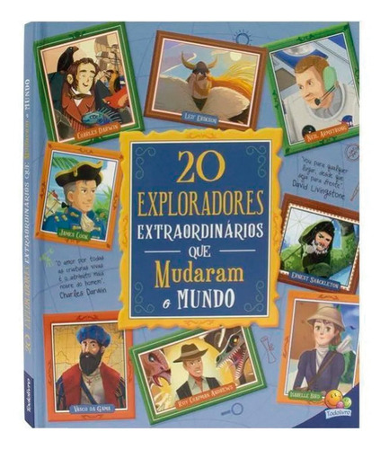 Histórias Extraordinárias - 20 Exploradores Extraordinári