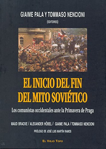 Inicio Del Fin Del Mito Sovietico, El