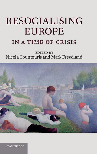 Libro:  Resocialising Europe In A Time Of Crisis