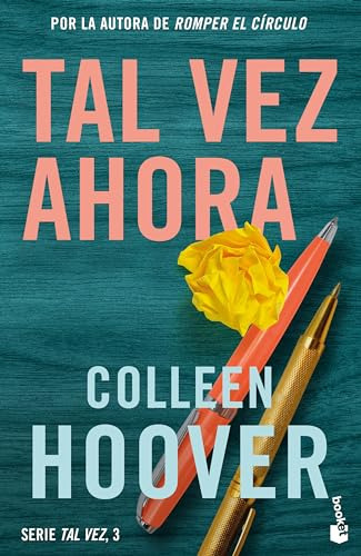 Libro : Tal Vez Ahora / Maybe Now (tal Vez, 3) - Hoover,...