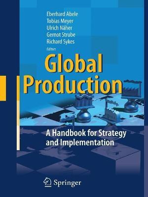 Libro Global Production : A Handbook For Strategy And Imp...